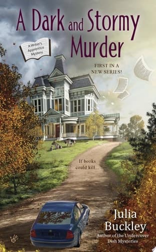 A Dark and Stormy Murder (A Writer's Apprentice Mystery)