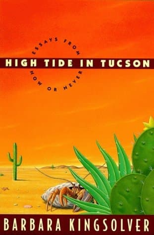 High Tide in Tucson Essays from Now or Never