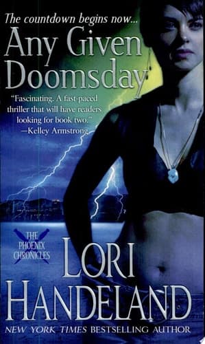 Any Given Doomsday (The Phoenix Chronicles, Book 1)
