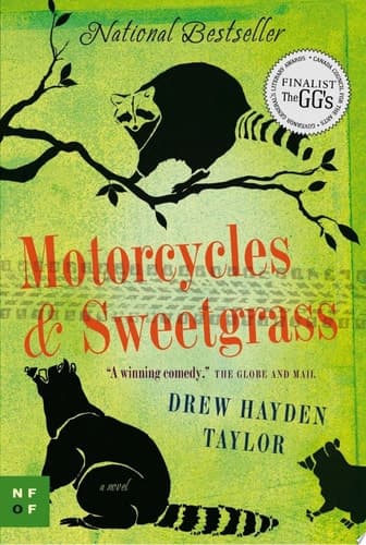 Motorcycles & Sweetgrass A Novel