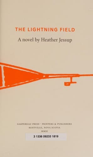 The Lightning Field A Novel