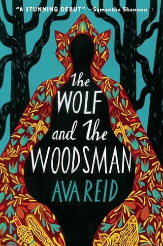 The Wolf and the Woodsman A Novel