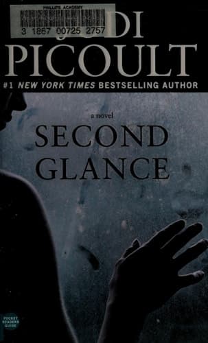 Second Glance A Novel