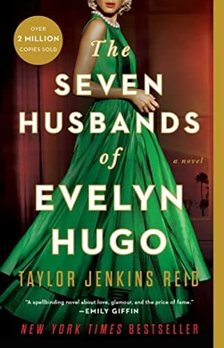 The Seven Husbands of Evelyn Hugo A Novel