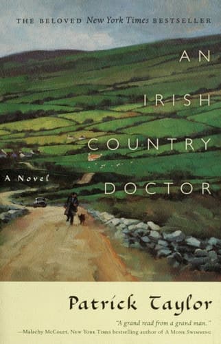 An Irish Country Doctor A Novel