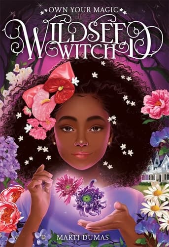Wildseed Witch (Book 1) A Novel