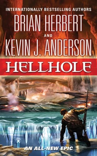 Hellhole (Hell Hole Trilogy)