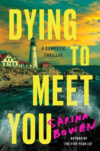 Dying to Meet You A Domestic Thriller