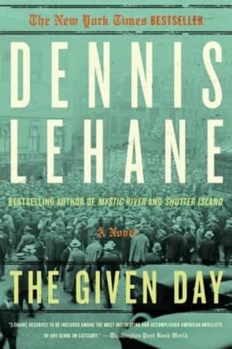 The Given Day A Novel