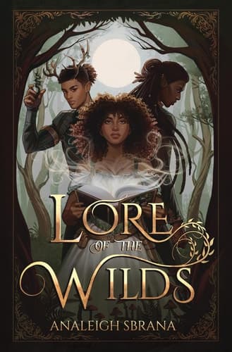 Lore of the Wilds A Novel