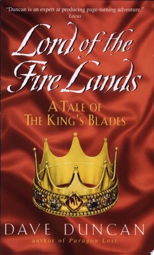 Lord of the Fire Lands: A Tale of the King's Blades