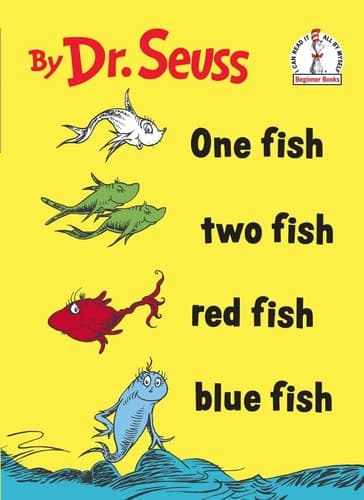 One Fish Two Fish Red Fish Blue Fish (Beginner Books(R))