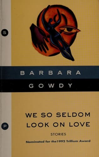 We So Seldom Look on Love A Novel