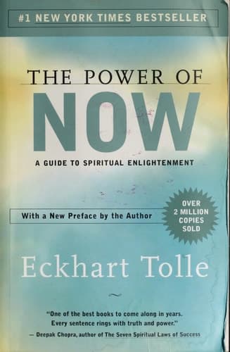 The Power of Now: A Guide to Spiritual Enlightenment