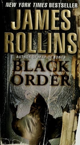 Black Order: A Sigma Force Novel