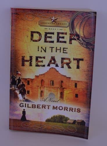 Deep in the Heart (Lone Star Legacy #1)