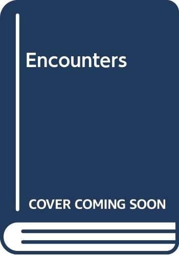 Encounters