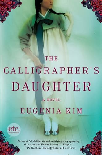 The Calligrapher's Daughter A Novel