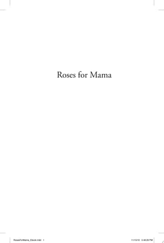 Roses for Mama