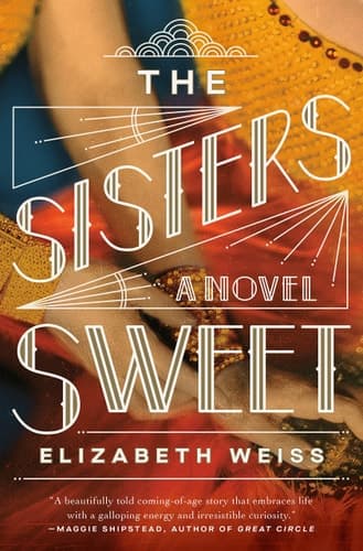 The Sisters Sweet A Novel