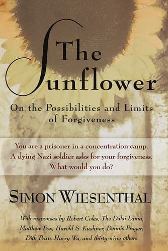 The Sunflower On the Possibilities and Limits of Forgiveness
