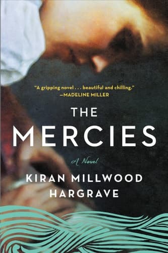 The Mercies A Novel