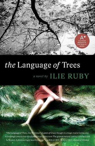 The Language of Trees A Novel