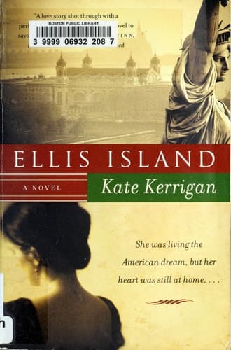 Ellis Island A Novel