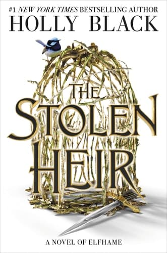 The Stolen Heir A Novel of Elfhame