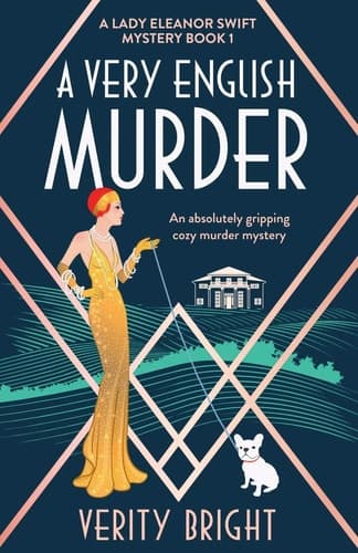 A Very English Murder An Absolutely Gripping Cozy Murder Mystery