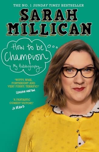 How to be Champion The No.1 Sunday Times Bestselling Autobiography