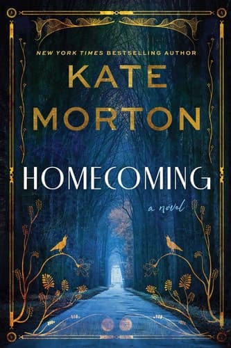 Homecoming A Novel