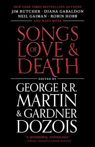 Songs of Love and Death All-Original Tales of Star-Crossed Love