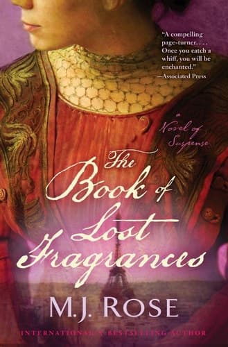The Book of Lost Fragrances A Novel of Suspense
