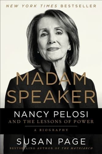 Madam Speaker Nancy Pelosi and the Lessons of Power