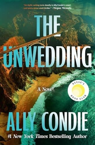 The Unwedding Reese's Book Club Pick (a Novel)