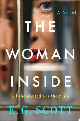 The Woman Inside: A Novel