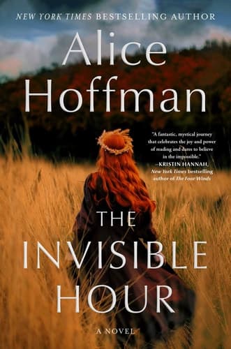 The Invisible Hour A Novel