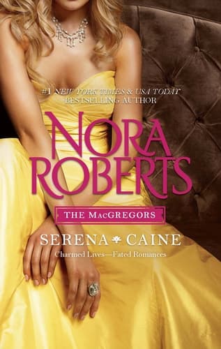 The MacGregors: Serena & Caine Playing the Odds\Tempting Fate