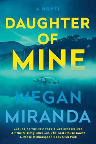 Daughter of Mine A Novel