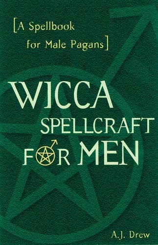 Wicca Spellcraft for Men