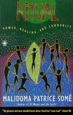Ritual: Power, Healing and Community (Compass)