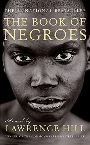 The Book Of Negroes A Novel