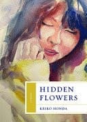 Hidden Flowers A Memoir