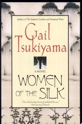 Women of the Silk A Novel