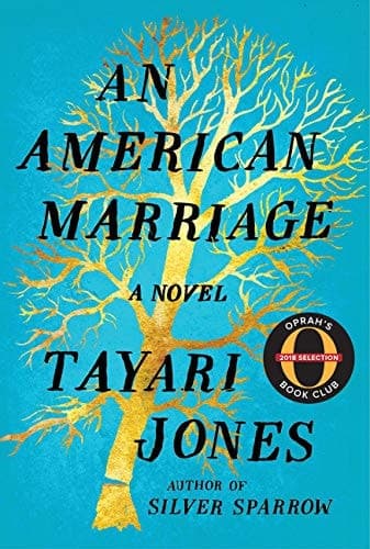 An American Marriage A Novel