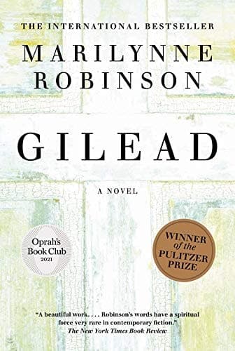 Gilead (Oprah's Book Club) A Novel