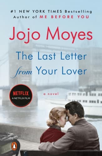 The Last Letter from Your Lover A Novel