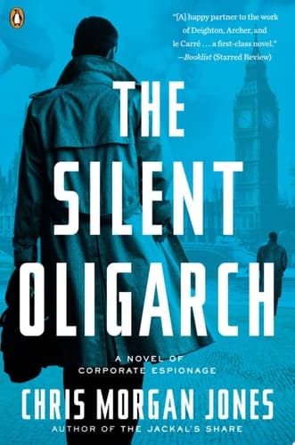 The Silent Oligarch A Novel