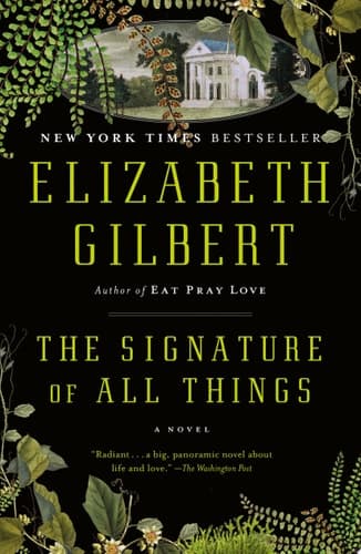 The Signature of All Things A Novel